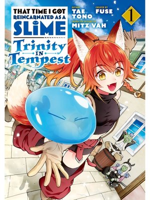 cover image of That Time I Got Reincarnated as a Slime: Trinity in Tempest, Volume 1